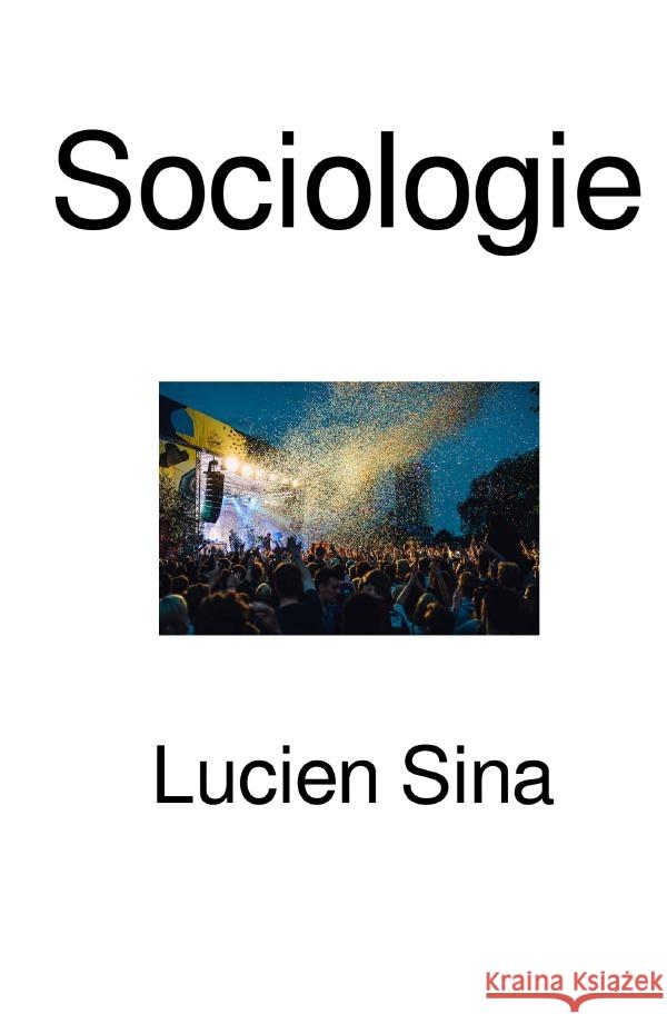 Sociologie Sina, Lucien 9783818721039 epubli - książka