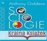 Sociologie Anthony Giddens 9788025708071 Argo - książka