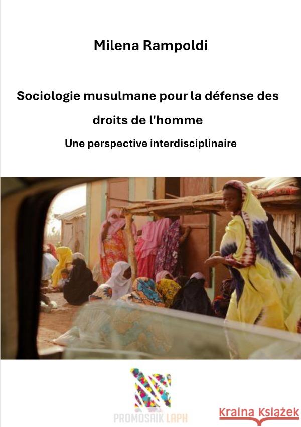 Sociologie musulmane pour la défense des droits de l'homme Rampoldi, Milena 9783819029660 epubli - książka