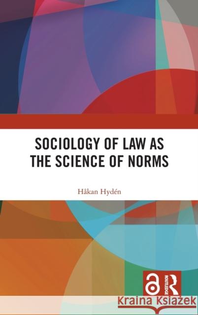 Sociology of Law as the Science of Norms Hyd 9781032149479 Routledge - książka