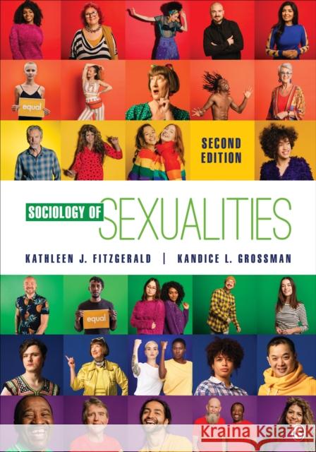 Sociology of Sexualities Kathleen J. Fitzgerald Kandice L. Grossman 9781544370675 Sage Publications, Inc - książka