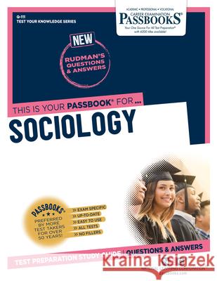 Sociology (Q-111): Passbooks Study Guidevolume 111 National Learning Corporation 9781731871114 National Learning Corp - książka