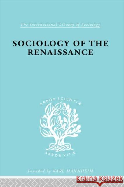 Sociology Renaissnc    Ils 101    9780415176149 Taylor & Francis - książka