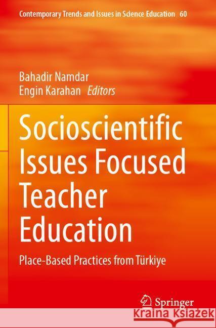 Socioscientific Issues Focused Teacher Education  9783031552359 Springer - książka