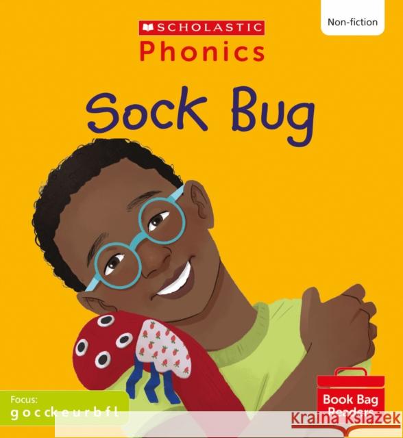 Sock Bug (Set 2) Matched to Little Wandle Letters and Sounds Revised Alice Hemming 9780702320743 Scholastic - książka