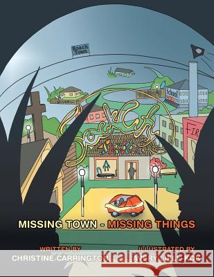 Sock City: Missing Town - Missing Things Christine Carrington 9781481766661 Authorhouse - książka