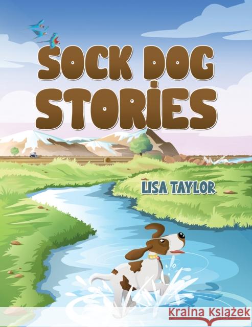 Sock Dog Stories Lisa Taylor 9781035831081 Austin Macauley - książka