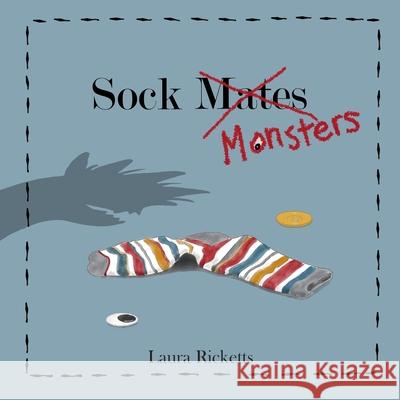 Sock Monsters Laura Ricketts 9780578741727 Laura Ricketts - książka