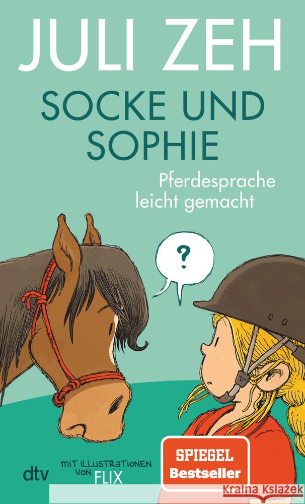 Socke und Sophie - Pferdesprache leicht gemacht Zeh, Juli 9783423763257 DTV - książka