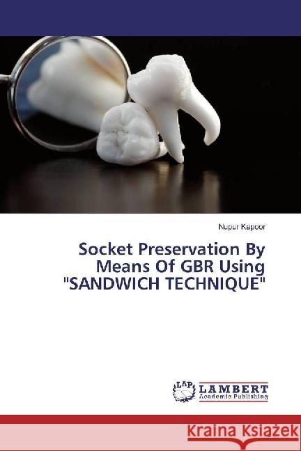 Socket Preservation By Means Of GBR Using 