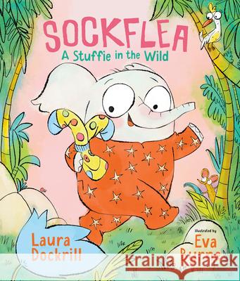 Sockflea: A Stuffie in the Wild Laura Dockrill Eva Byrne 9781536245103 Candlewick Press (MA) - książka