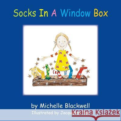 Socks In A Window Box Michelle Blackwell 9781786239853 Grosvenor House Publishing Ltd - książka