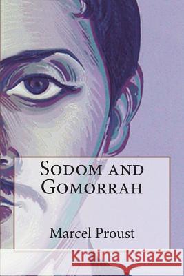 Sodom and Gomorrah Marcel Proust 9781495396120 Createspace - książka