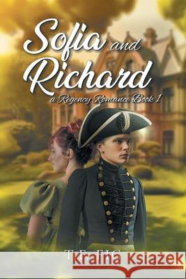 Sofia and Richard: A Regency Romance Book 1 T F Fig 9781964982328 Quantum Discovery - książka