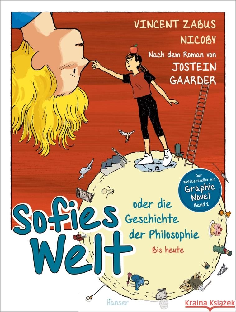 Sofies Welt oder die Geschichte der Philosophie - Bis heute Zabus, Vincent, Nicoby 9783446277953 Hanser - książka