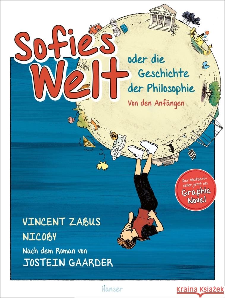 Sofies Welt oder die Geschichte der Philosophie - Von den Anfängen Zabus, Vincent, Nicoby, Nicoby 9783446274709 Hanser - książka