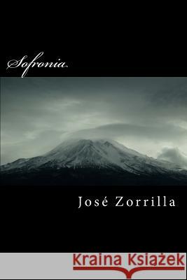 Sofronia Jose Zorrilla 9781539031437 Createspace Independent Publishing Platform - książka