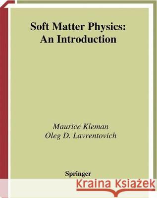 Soft Matter Physics: An Introduction Friedel, J. 9781441929273 Not Avail - książka