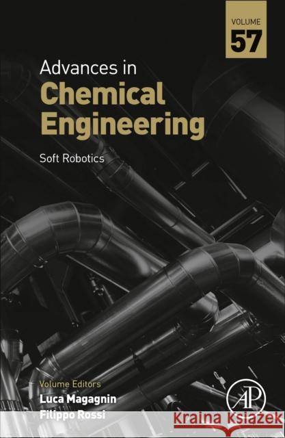 Soft Robotics: Volume 57 Magagnin, Luca 9780128206461 Academic Press - książka