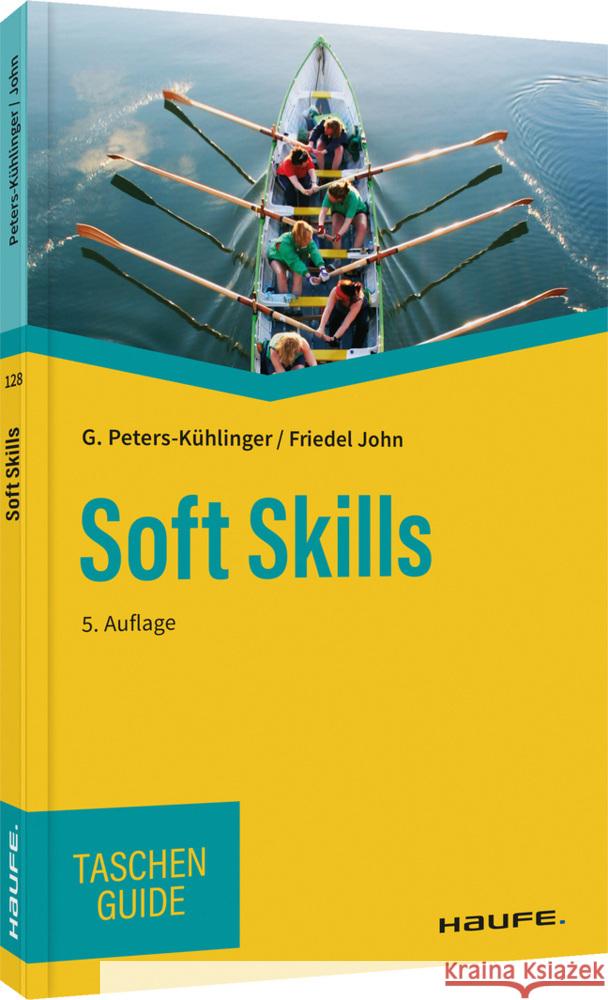 Soft Skills Peters-Kühlinger, Gabriele, John, Friedel 9783648160183 Haufe - książka