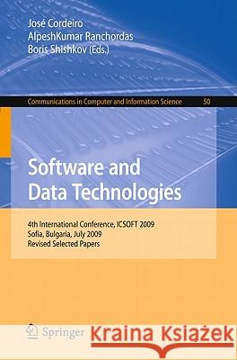 Software and Data Technologies: 4th International Conference, ICSOFT 2009, Sofia, Bulgaria, July 26-29, 2009, Revised Selected Papers Cordeiro, José 9783642201158 Not Avail - książka