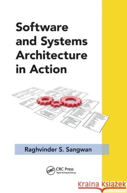 Software and Systems Architecture in Action Raghvinder S. Sangwan 9781138374423 Taylor and Francis - książka