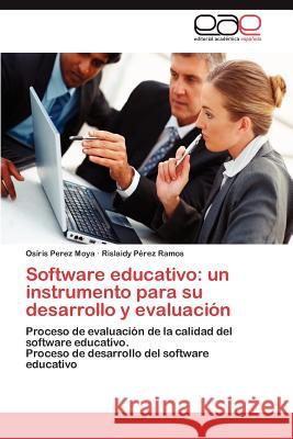 Software educativo: un instrumento para su desarrollo y evaluación Perez Moya Osiris 9783846577950 Editorial Acad Mica Espa Ola - książka