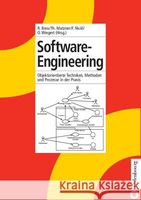 Software-Engineering Ruth Breu, Thomas Matzner, Friederike Nickl, Oliver Wiegert 9783486575743 Walter de Gruyter - książka