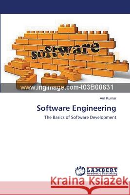Software Engineering Kumar, Anil 9783659555664 LAP Lambert Academic Publishing - książka