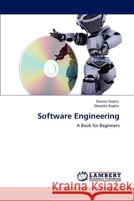 Software Engineering Gaurav Gupta Deepika Gupta  9783843310130 LAP Lambert Academic Publishing AG & Co KG - książka