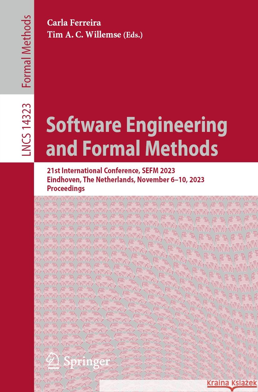 Software Engineering and Formal Methods  9783031471148 Springer Nature Switzerland - książka