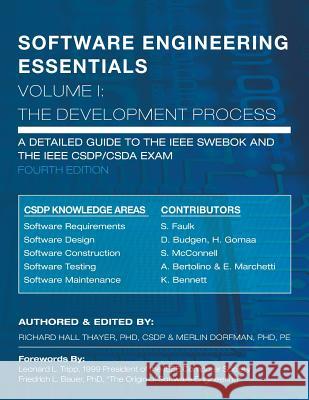 SOFTWARE ENGINEERING ESSENTIALS, Volume I: The Development Process Dorfman, Merlin 9780985270704 Software Management Training - książka
