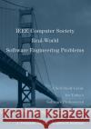 Software Engineering Problem Book Seidman, Stephen B. 9780471710516 IEEE Computer Society Press