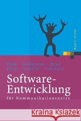 Software-Entwicklung Für Kommunikationsnetze Broy, Manfred 9783642627927 Springer - książka