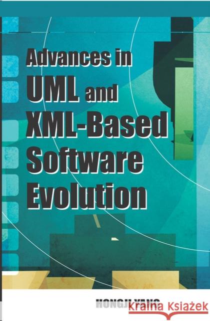 Software Evolution with UML and XML Hongii Yang 9781591404620 IGI Global - książka