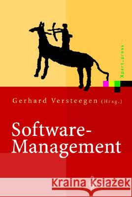 Software Management: Beherrschung Des Lifecycles Versteegen, Gerhard 9783540425779 Springer - książka
