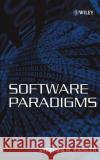 Software Paradigms Stephen H. Kaisler 9780471483472 Wiley-Interscience