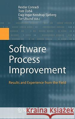 Software Process Improvement: Results and Experience from the Field Conradi, Reidar 9783540321781 Springer - książka