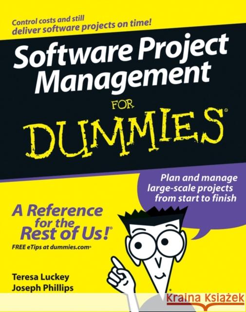 Software Project Management for Dummies Luckey, Teresa 9780471749349 For Dummies - książka