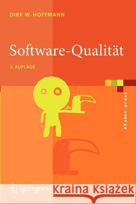 Software-Qualität Hoffmann, Dirk W. 9783642356995 Springer Vieweg - książka