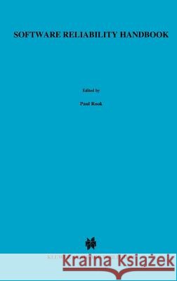 Software Reliability Handbook Paul Rook Rook 9781851664009 Springer - książka