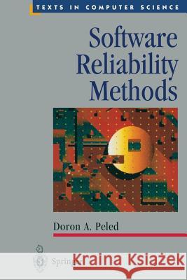 Software Reliability Methods Doron A. Peled E. M. Clarke 9781441928764 Not Avail - książka