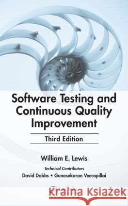 software testing and continuous quality improvement  Lewis, William E. 9781420080735 Auerbach Publications - książka