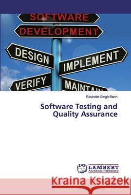 Software Testing and Quality Assurance Mann, Ravinder Singh 9786200095442 LAP Lambert Academic Publishing - książka