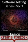 Software Testing Series - Basics Michael Pasono 9798675588350 Independently Published