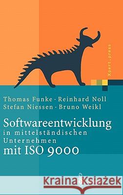 Softwareentwicklung in Mittelständischen Unternehmen Mit ISO 9000 Funke, Thomas 9783540667544 Springer - książka