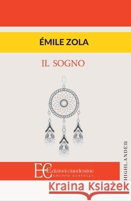 Sogno Emile Zola 9788865963104 Edizioni Clandestine - książka