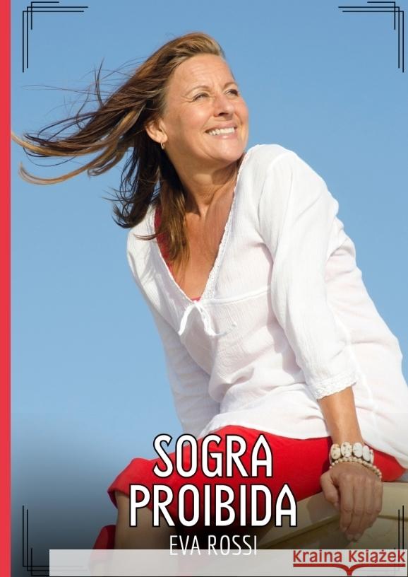 Sogra Proibida Rossi, Eva 9783384421517 Eva Rossi - książka