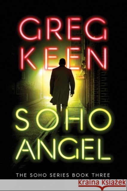 Soho Angel Greg Keen 9781542004107 Amazon Publishing - książka