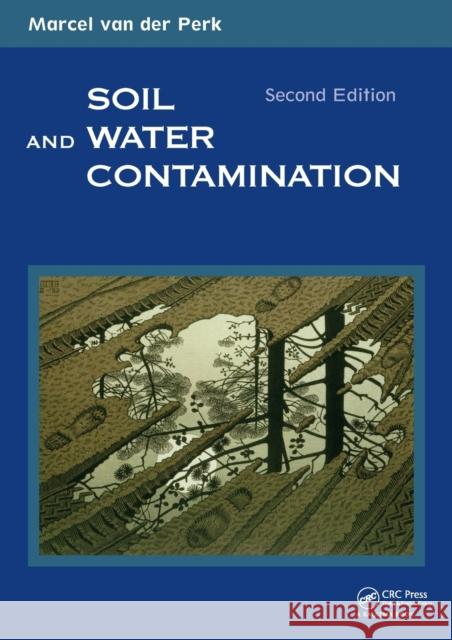 Soil and Water Contamination Marcel Van Der Perk 9780415893435 Taylor & Francis Group - książka